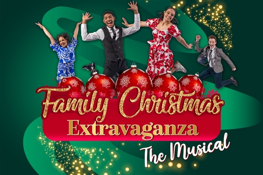 Family Christmas Extravaganza